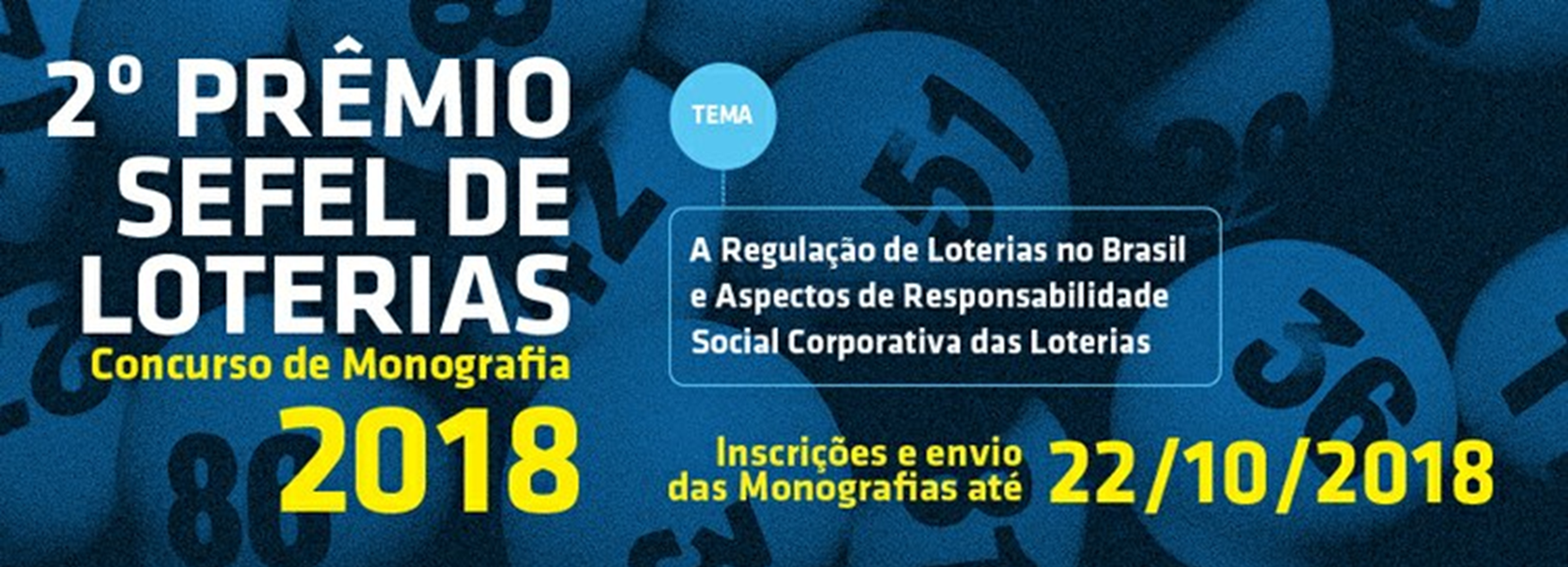 Participe do 2º Prêmio Sefel de Loterias - 2018