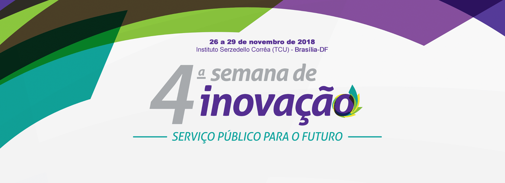 Inscreva-se: 4ª Semana de Inovação em Gestão Pública