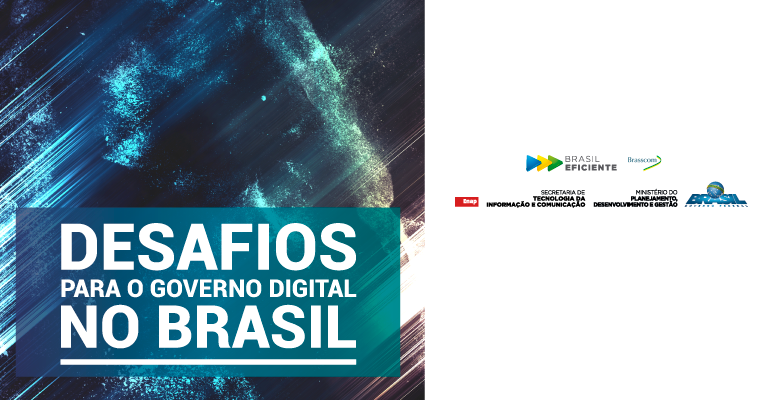 Assista ao vivo: Desafios para o Governo Digital no Brasil
