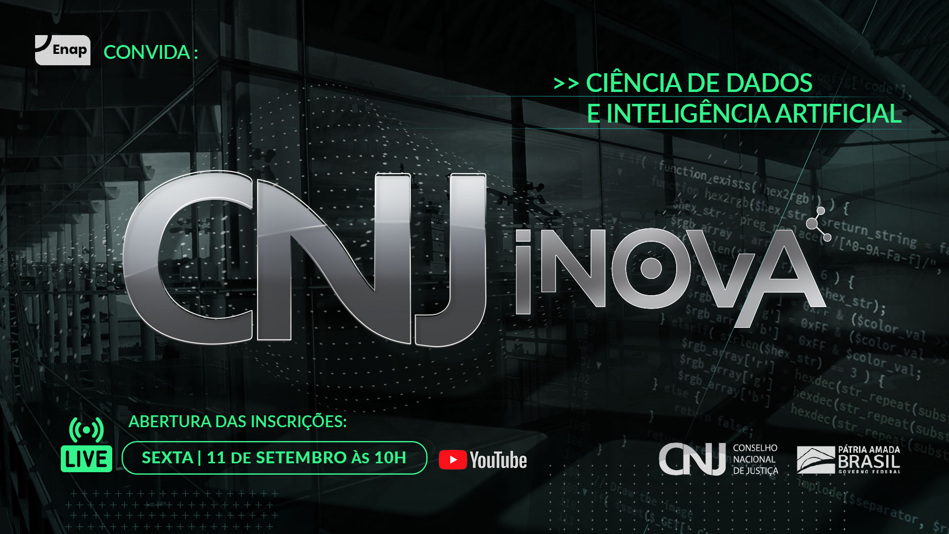 Conselho Nacional de Justiça e Enap promovem ciclo de inovação com foco em ciência de dados e inteligência artificial