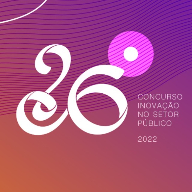 Divulgada a lista das iniciativas finalistas do 26ª edição do Concurso Inovação no Setor Público