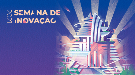 Semana de Inovação: Veja aqui as atividades dos mundos desta quarta-feira (10/11)