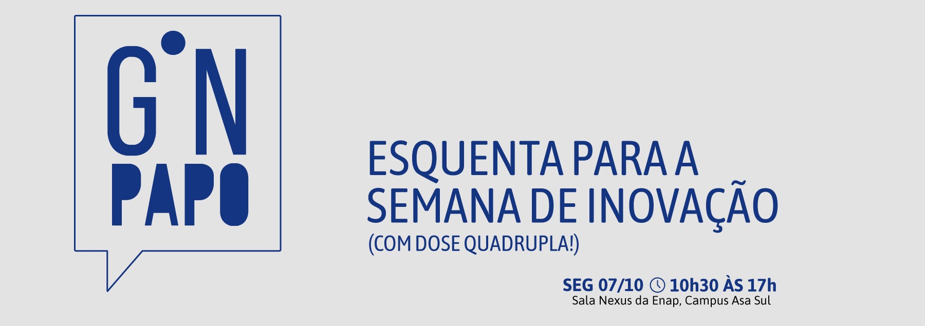 GNpapo especial Esquenta para a Semana de Inovação!