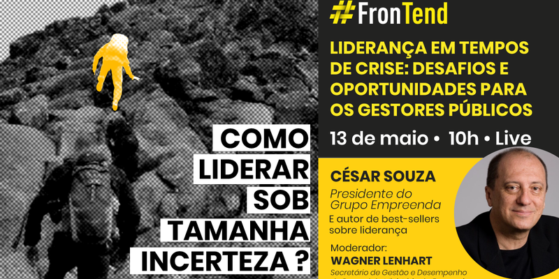 Frontend_liderancaemtemposdecrise_cesarsouza.png