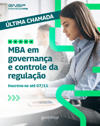 Última chance para inscrição no MBA em governança e controle da regulação