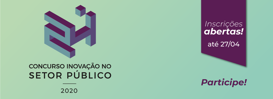 Estão abertas as inscrições para o 24º Concurso Inovação no Setor Público; participe