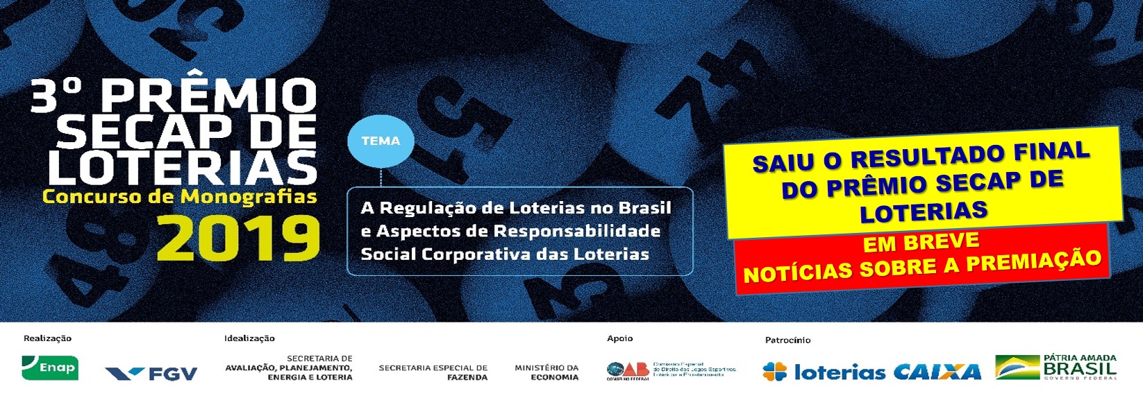 Saíram os vencedores do 3º Prêmio Secap de Loterias