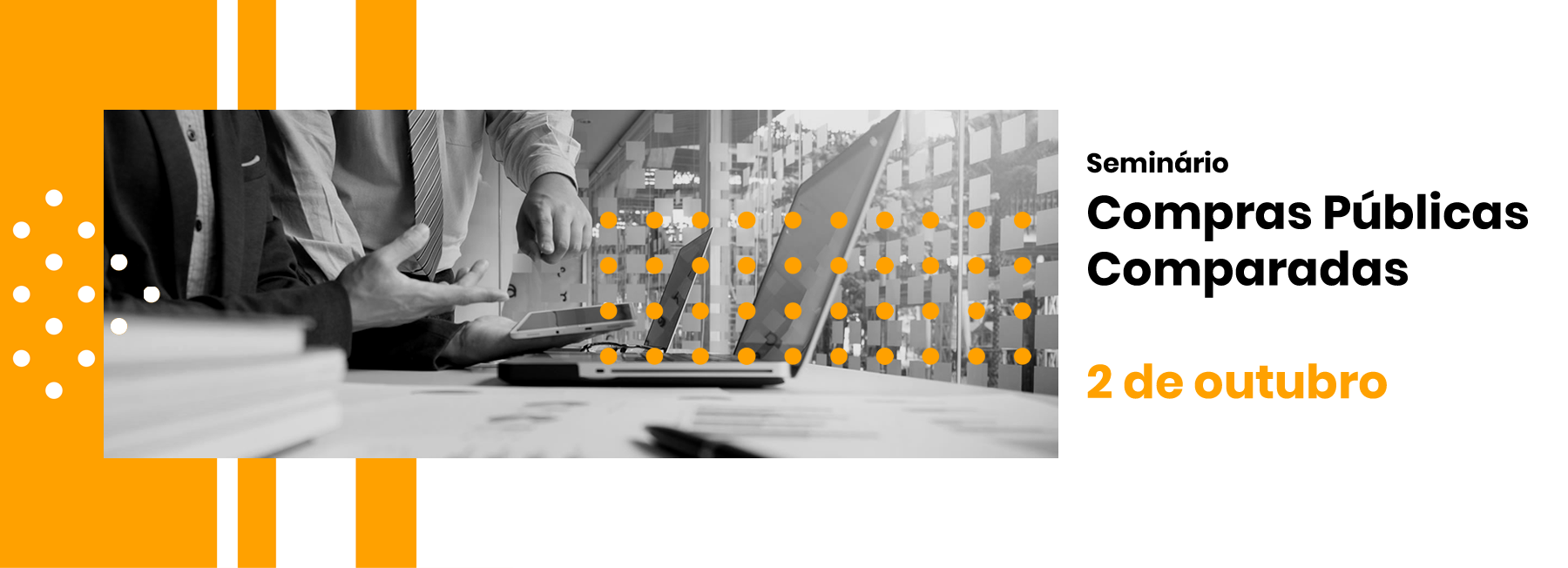 Seminário sobre compras públicas comparadas está com inscrições abertas