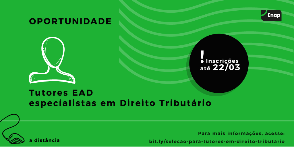 Aberta seleção de tutores para Especialização em Direito Tributário