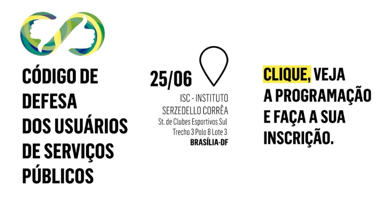 CGU realizará lançamento do Código de Defesa do Usuário de Serviços Públicos