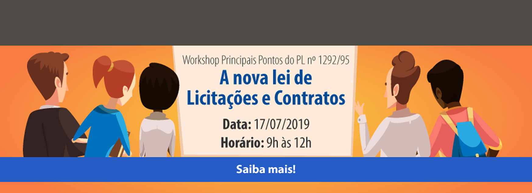Workshop vai discutir a mudança de paradigma das compras públicas brasileiras