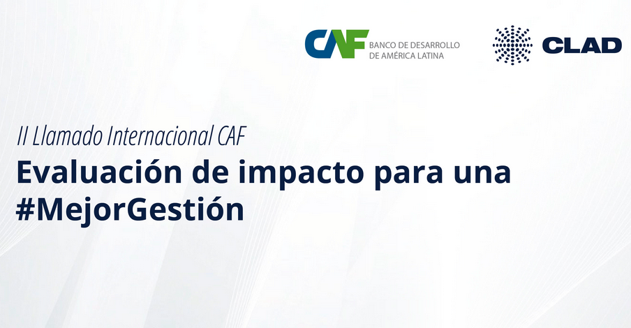 Oportunidade! CLAD e CAF realizam convocatória internacional para seleção de propostas de avaliação de impacto