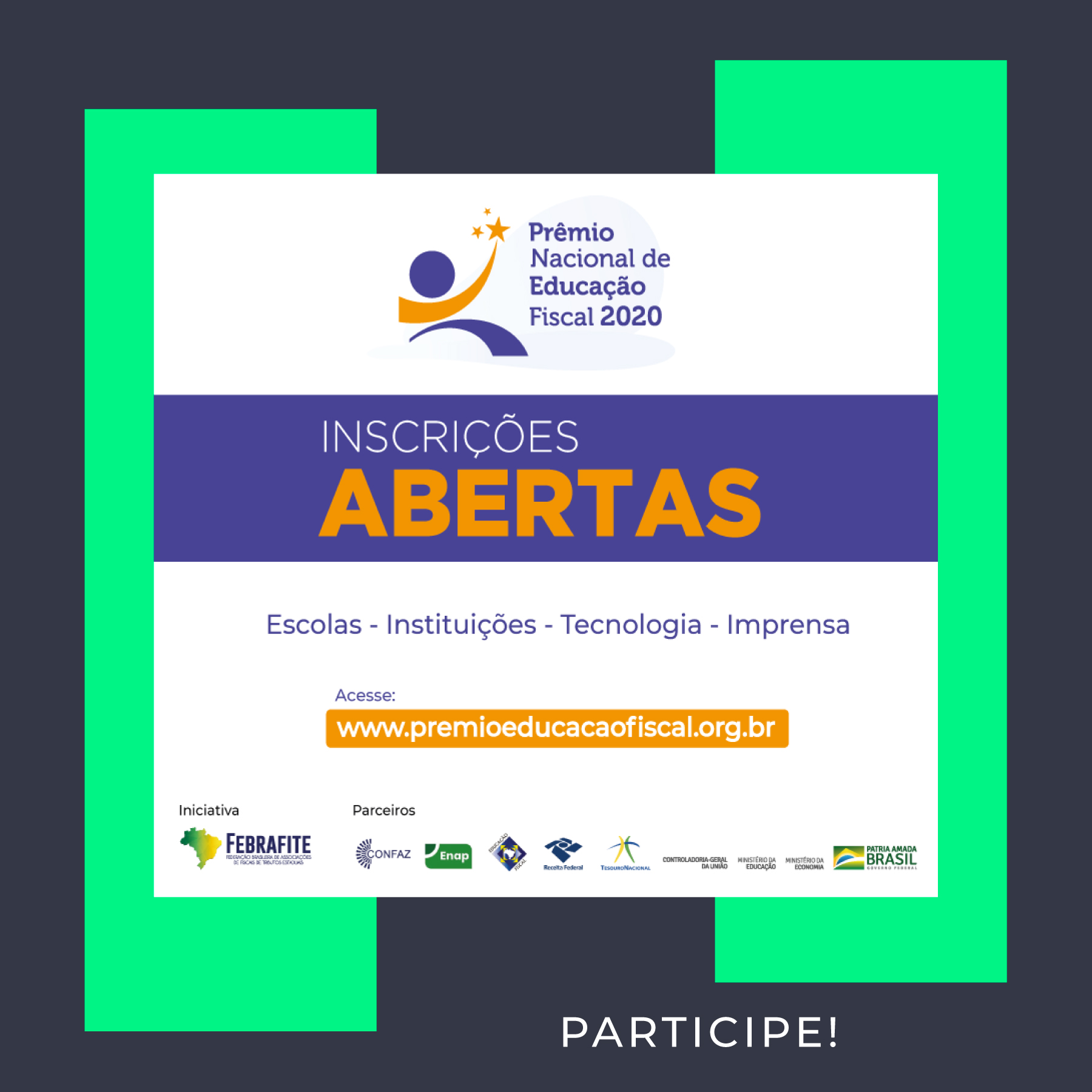 Abertas as inscrições para o Prêmio Nacional de Educação Fiscal 2020