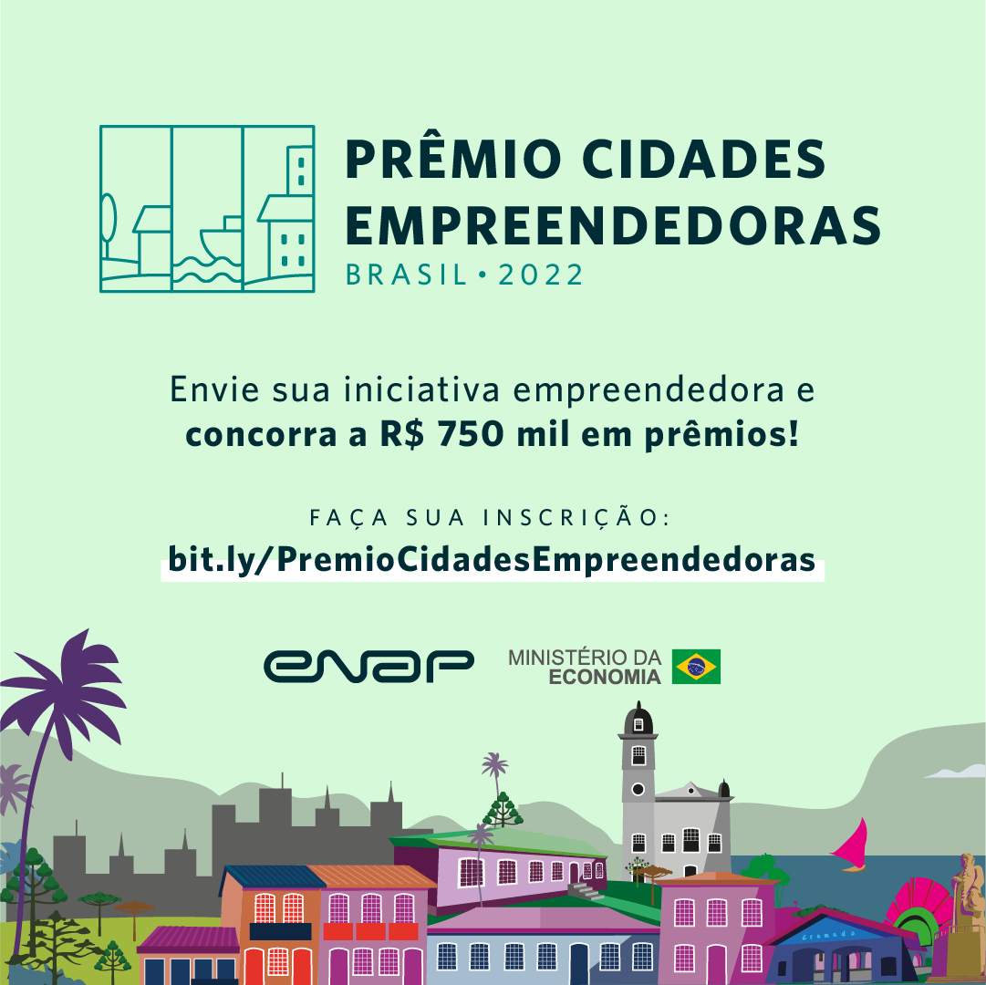 Economia e Enap lançam Prêmio Cidades Empreendedoras