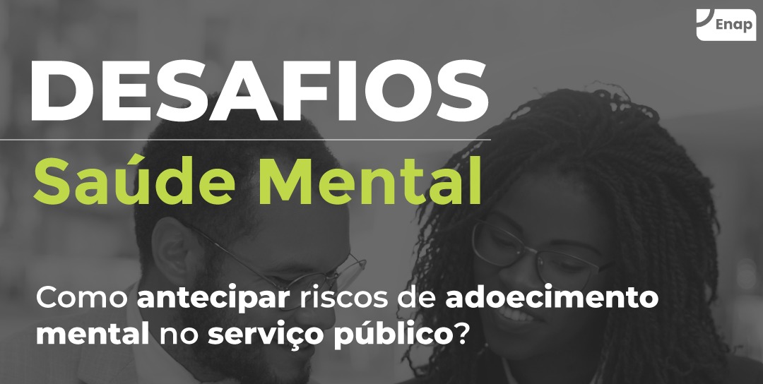 Estão abertas as submissões de projetos sobre prevenção da saúde mental no serviço público