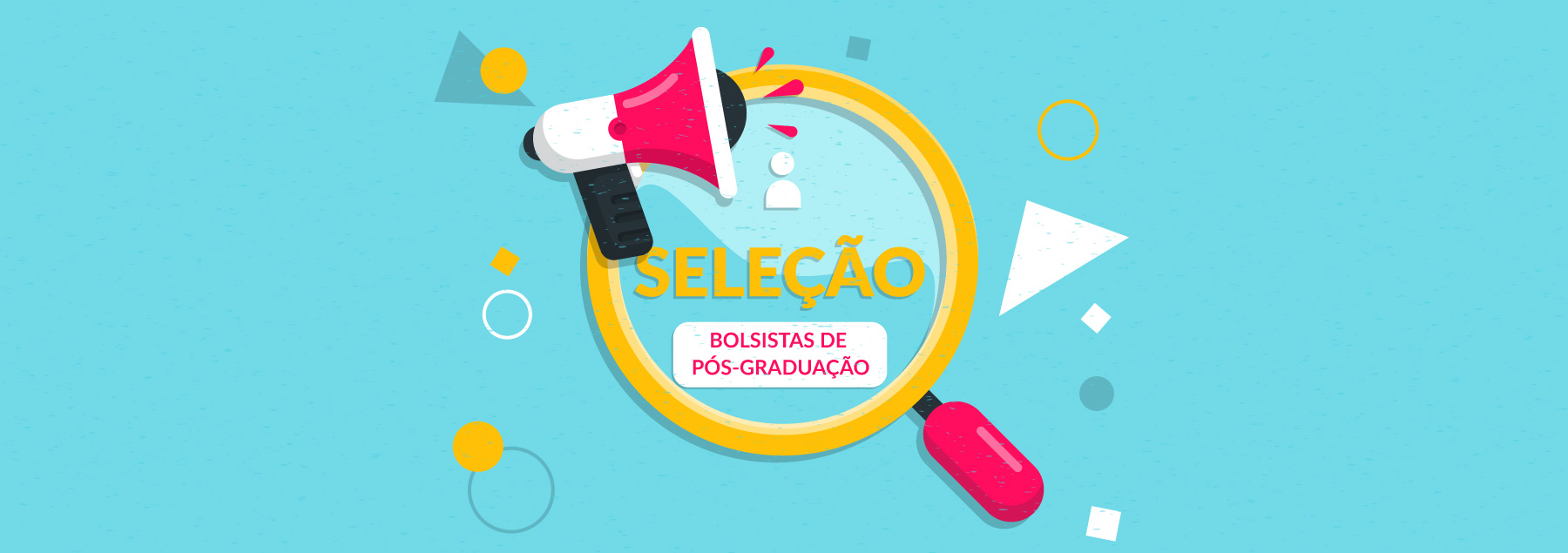 Processo para seleção de bolsistas de pós-graduação na área de TI