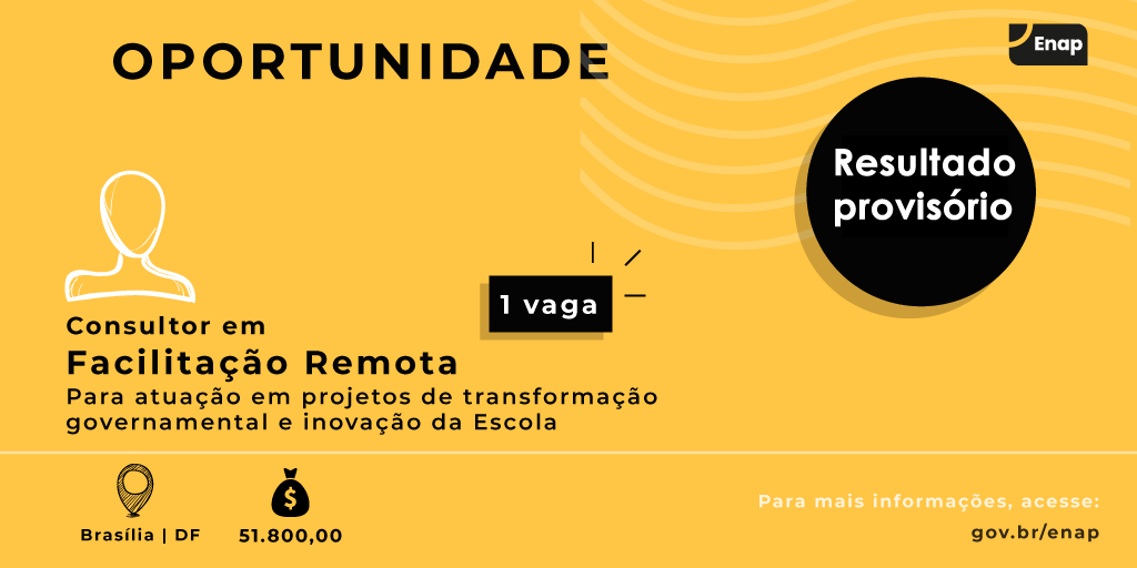 Confira o resultado provisório da seleção para consultor em facilitação remota