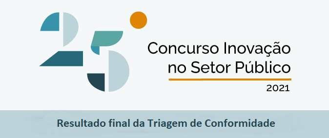 25º edição do Concurso Inovação no Setor Público registra 219 práticas validadas