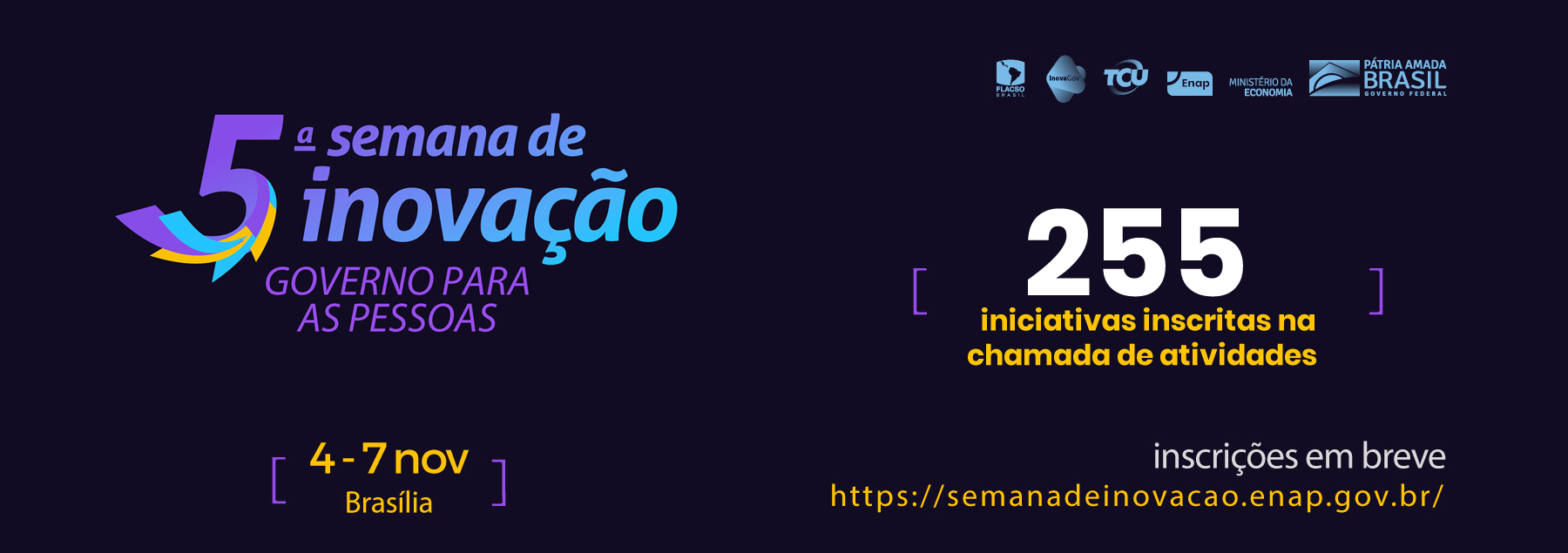 Semana de Inovação recebe 255 iniciativas inscritas  na chamada de atividades