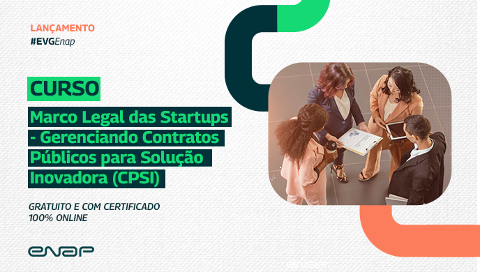 Enap lança curso on-line e gratuito sobre gestão de contratos públicos para solução inovadora